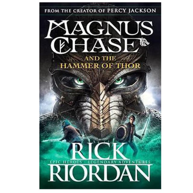 Magnus Chase And The Hammer Of Thor-Rick Riordan